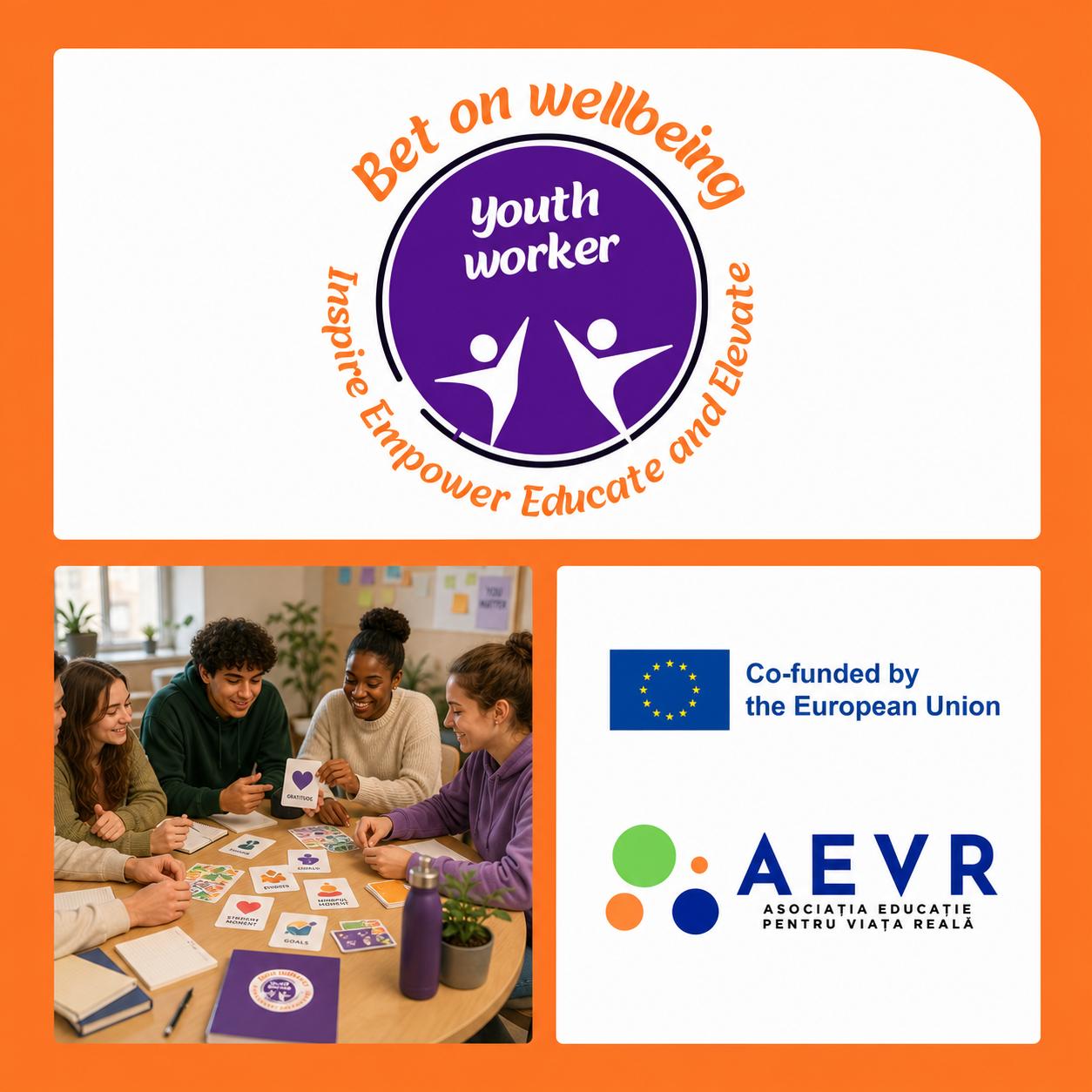 Bet on Wellbeing – proiect Erasmus+ coordonat de AEVR